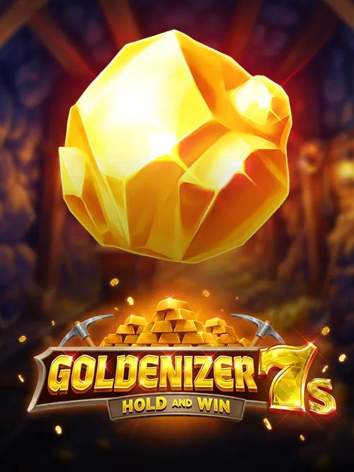 Goldenizer 7s Hold and Win