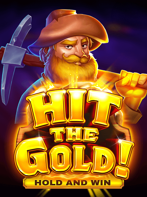 Hit the Gold!