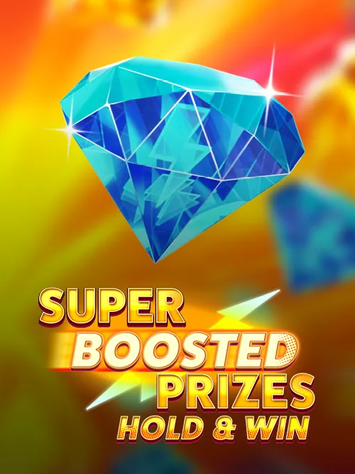 Super Boosted Prizes: Hold & Win