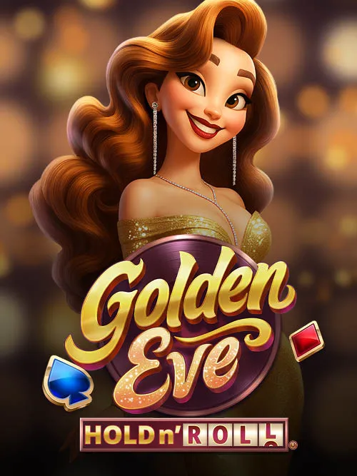 Golden Eve: Hold n' Roll